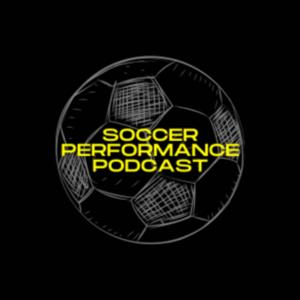 Soccer Performance Podcast