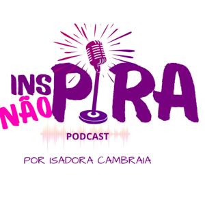 Inspira Não Pira
