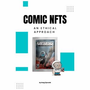 Comic NFTs - An Ethical Approach