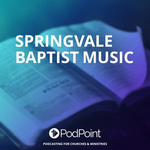 Springvale Baptist Music
