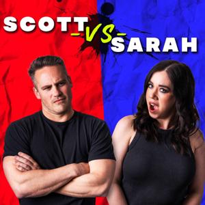 Scott Vs. Sarah