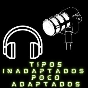 Tipos inadaptados poco adaptados