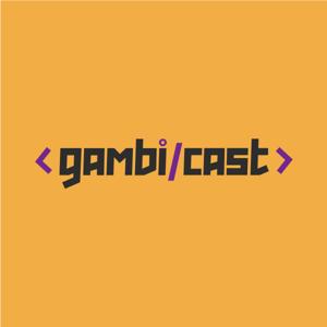 Gambicast