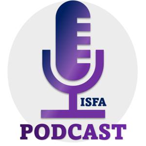 ISFA Podcast