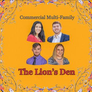 The Commercial Multi-Family Lion’s Den Podcast