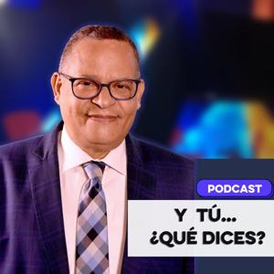 ¿Y TÚ QUÉ DICES?
