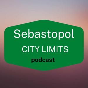 Sebastopol CITY LIMITS Podcast