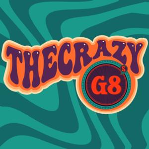 The Crazy G8’s