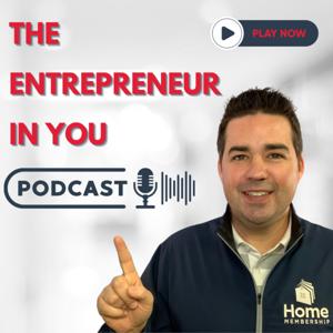 The Entrepreneur in You Podcast