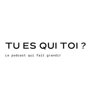 TU ES QUI TOI ?
