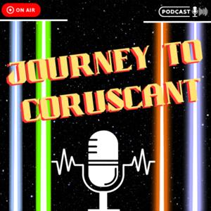 JOURNEY TO CORUSCANT