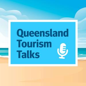 Queensland Tourism Talks