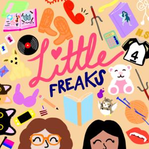 Little Freaks Podcast