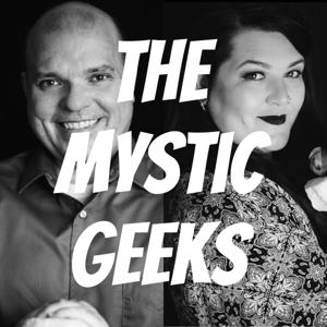 The Mystic Geeks
