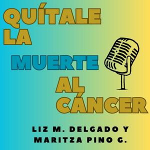Quítale la Muerte al Cáncer