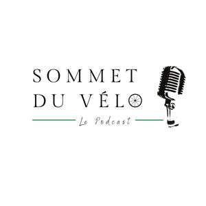 Sommet du vélo le podcast