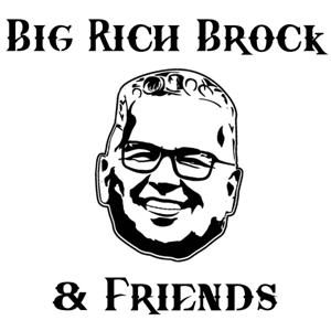 Big Rich Brock & Friends