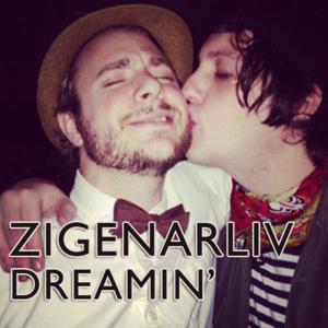 Zigenarliv Dreamin'