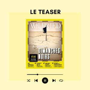 Wilfried - Le Teaser