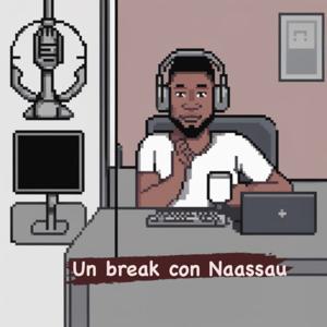 Un break con naassau