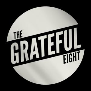 The Grateful Eight - with Marcus Watts and Brenton Roggow