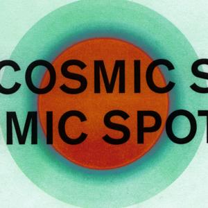 Cosmic Spot