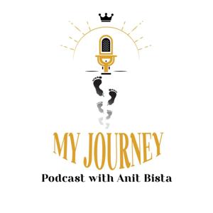 My Journey with Anit Bista