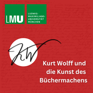 Kurt Wolff und die Kunst des Büchermachens. Podcast von Studierenden des ZfB