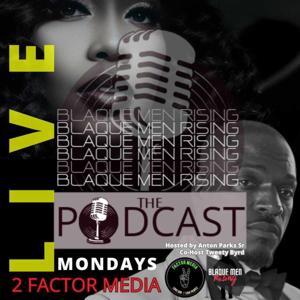 Blaque Men Rising