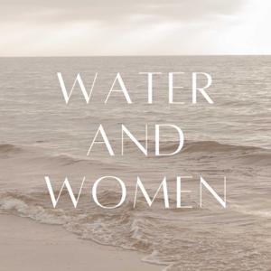 Water And Women