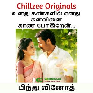 Unathu kangalil enathu kanavinai kaana pogiren - Romance / Family - Tamil