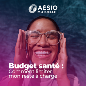 Budget santé : comment réduire mon reste à charge ?