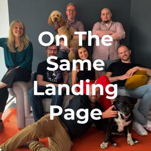 On The Same Landing Page