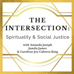 The Intersection: Spirituality & Social Justice