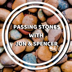 Passing Stones With Jon and Spencer