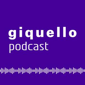 Giquello podcast