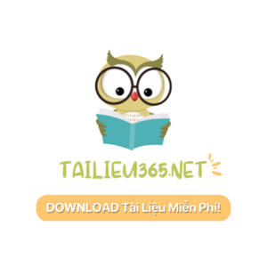Tài liệu 365 - Dowload tài liệu tiếng Anh miễn phí, chất lượng