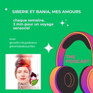 Sibérie et Bania, mes amours