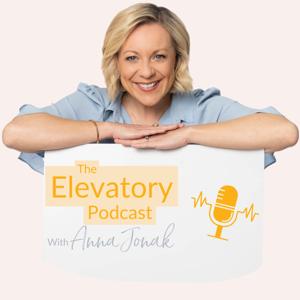 The Elevatory Podcast with Anna Jonak