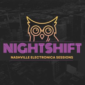 Nightshift - Nashville Electronica Sessions