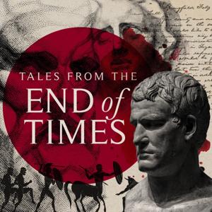 Tales from the End of Times