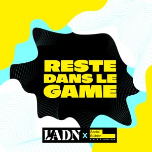 Reste dans le game