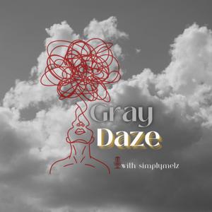 Gray Daze