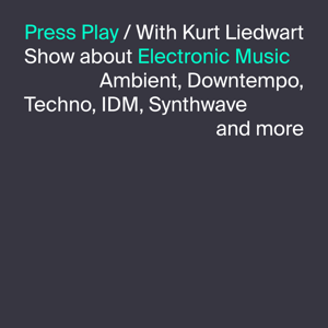 Press Play with Kurt Liedwart