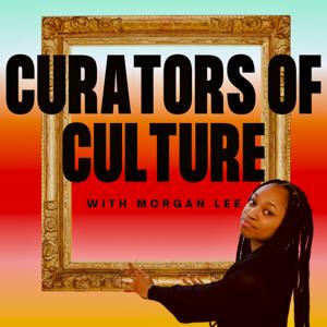 CURATORS OF CULTURE