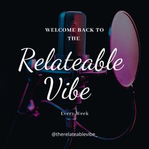 The Relatable Vibe