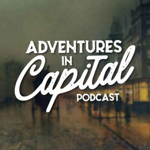 Adventures in Capital