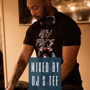 Mixed By DJ S Tee