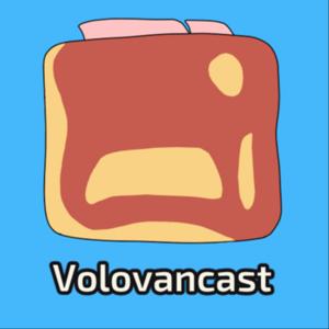 Volovancast