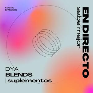 DYA BLENDS
